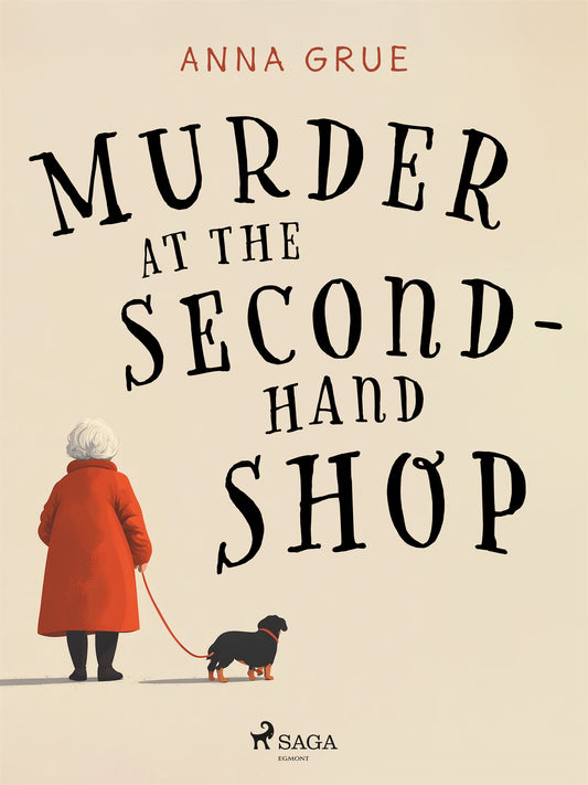 Murder at the Second–Hand Shop: A small-town cosy mystery series – E-bok