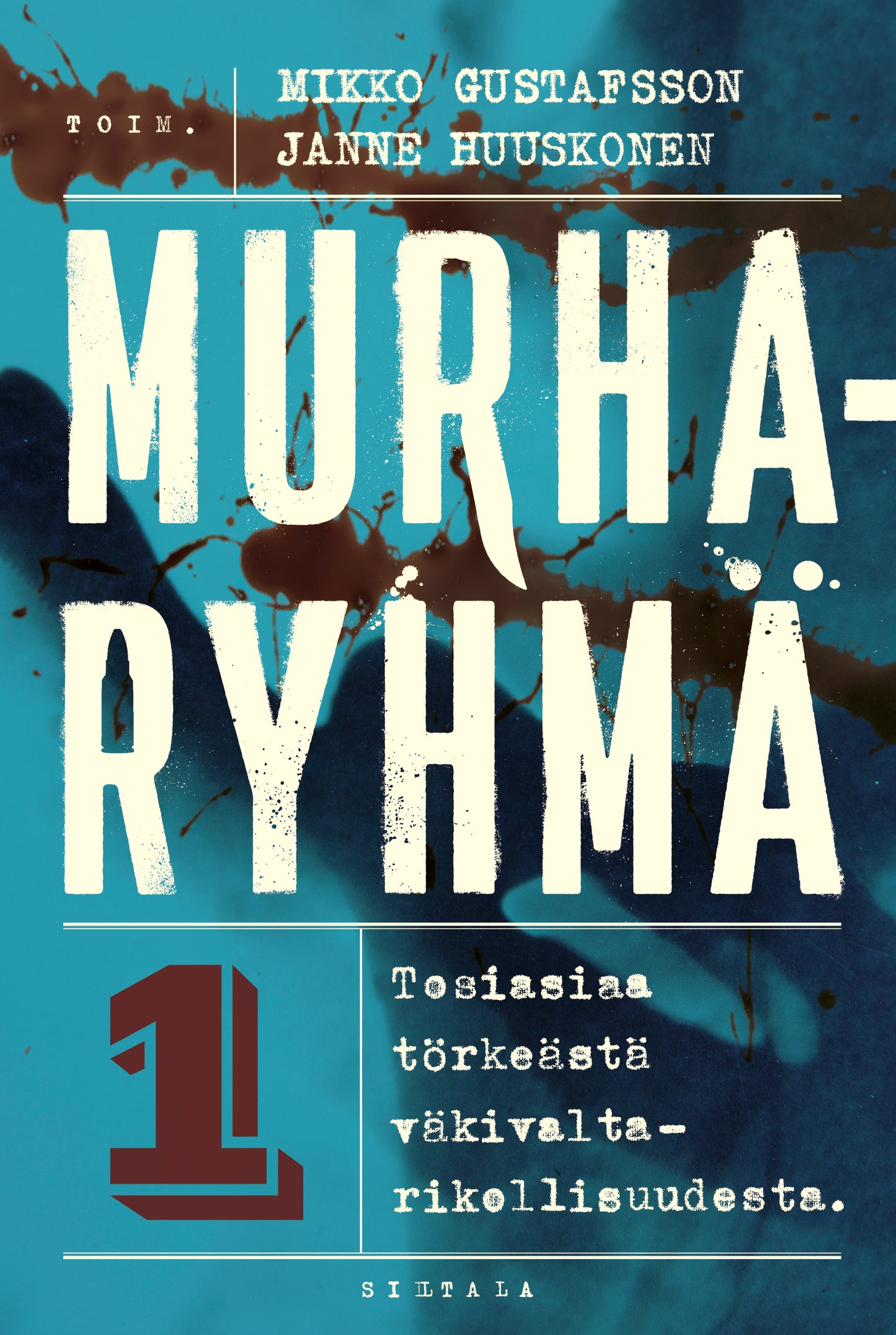 Murharyhmä 1 – E-bok