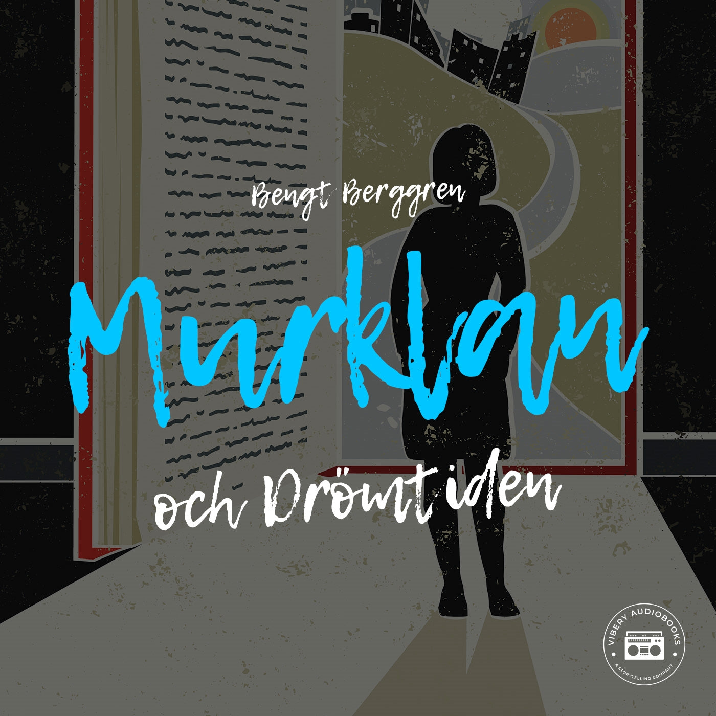 Murklan och drömtiden – Ljudbok