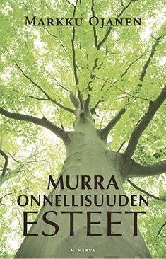 Murra onnellisuuden esteet – E-bok