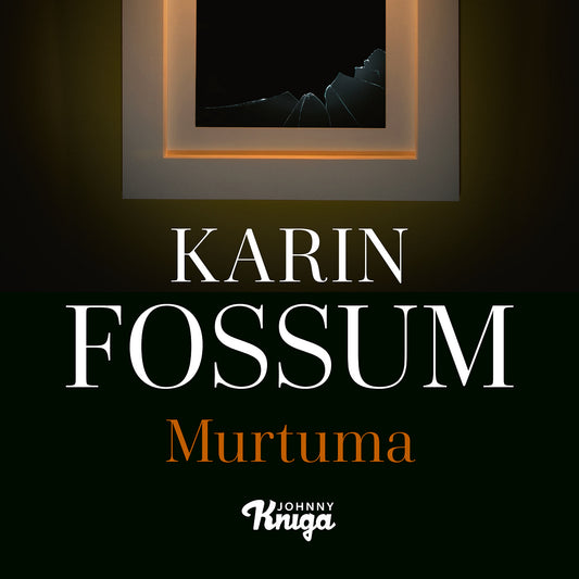 Murtuma – Ljudbok