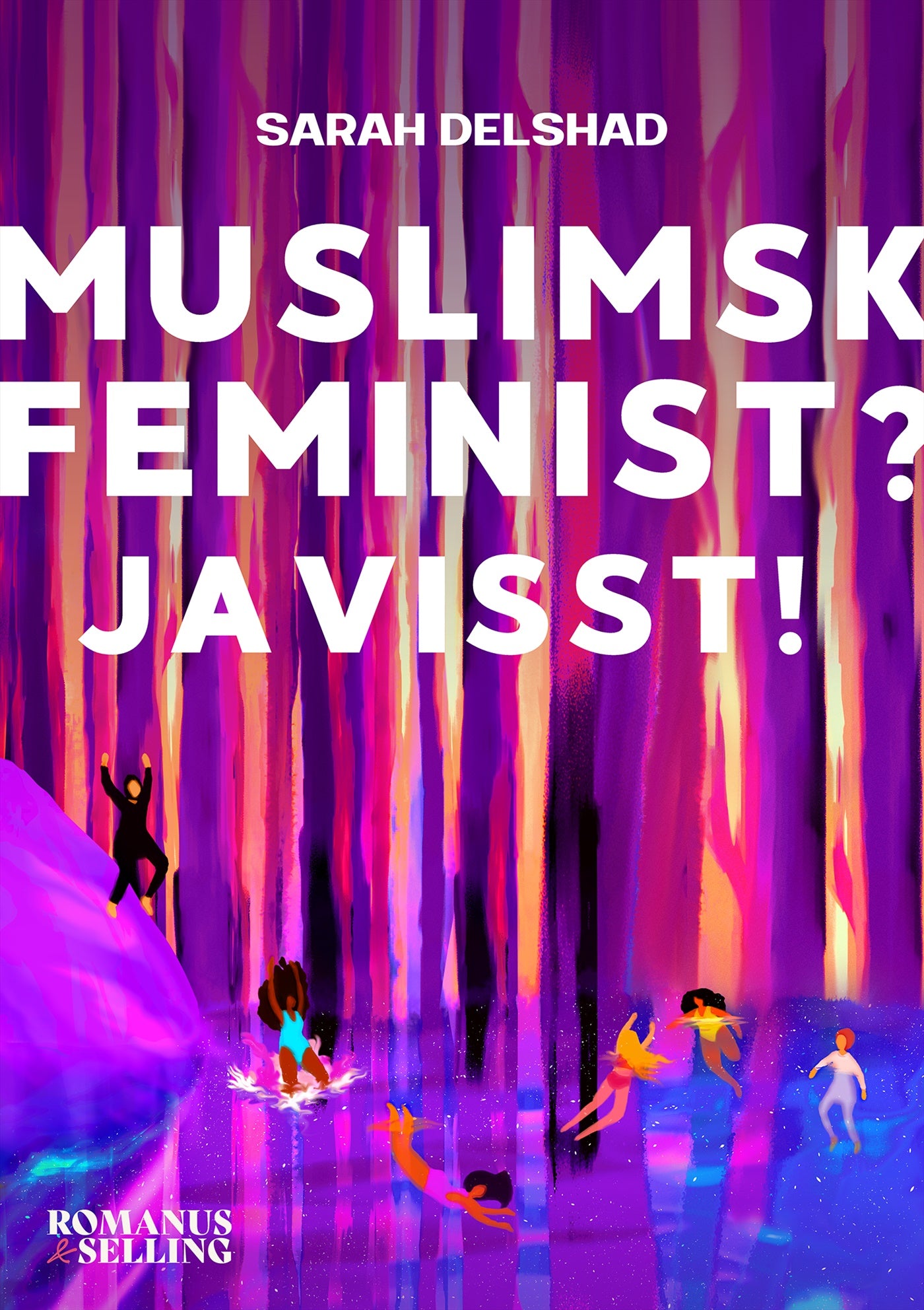 Muslimsk feminist? Javisst! – E-bok