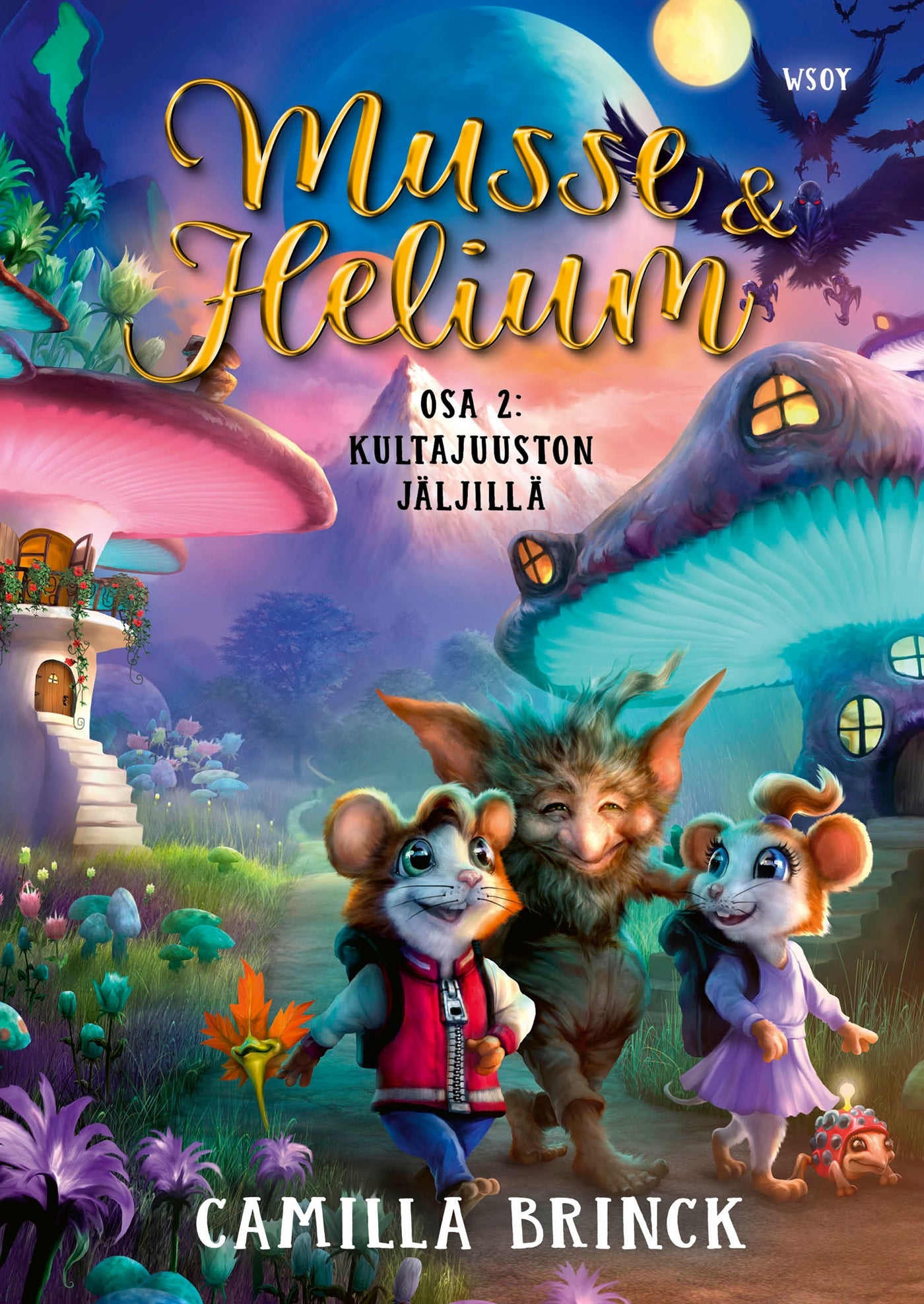 Musse ja Helium 2: Kultajuuston jäljillä  – E-bok