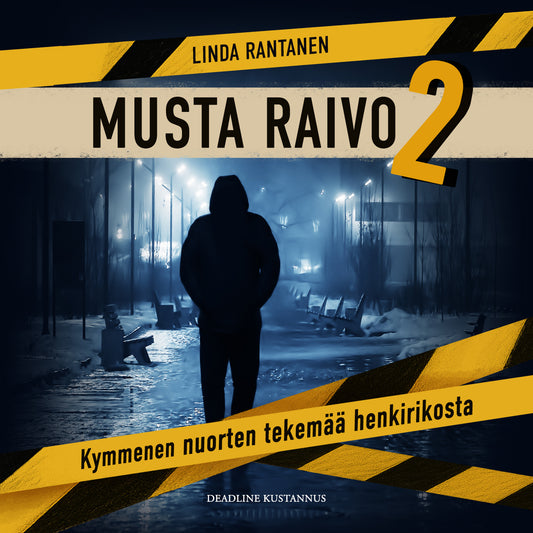 Musta Raivo 2 – Ljudbok