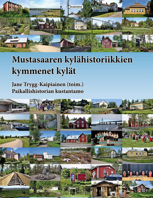 Mustasaaren kylähistoriikkien kymmenet kylät – E-bok