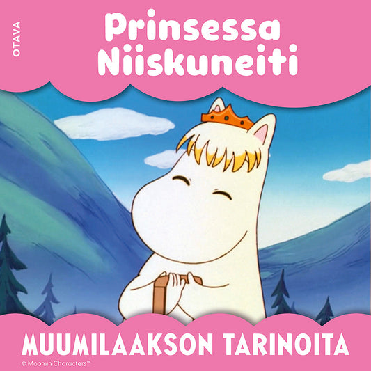 Muumi - Prinsessa Niiskuneiti – Ljudbok
