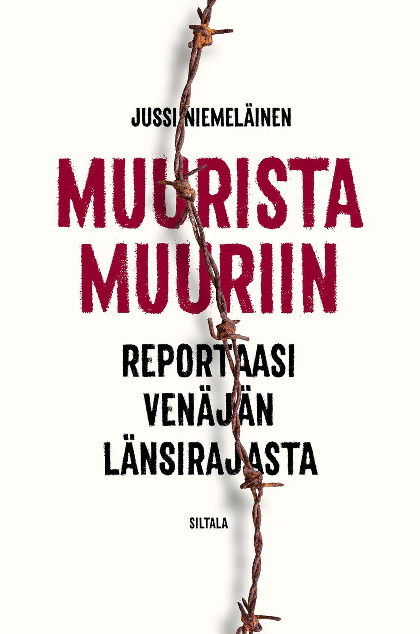 Muurista muuriin – E-bok
