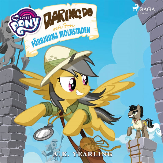 My Little Pony - Daring Do och den förbjudna molnstaden – Ljudbok