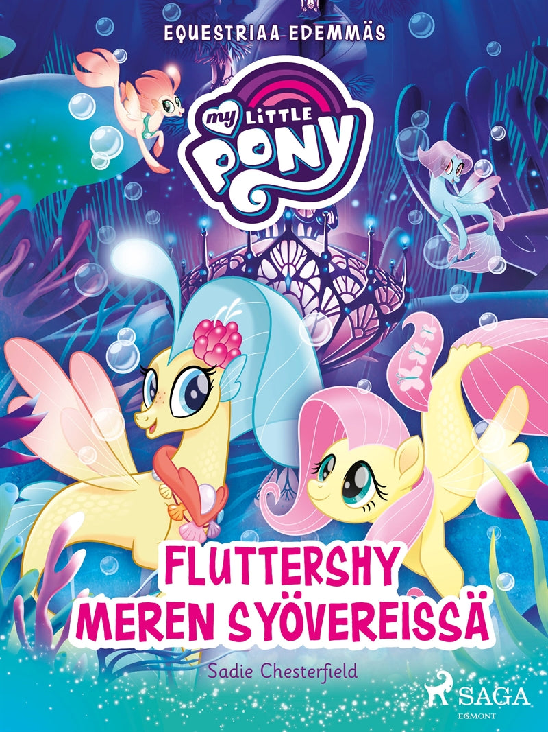 My Little Pony - Equestriaa edemmäs - Fluttershy meren syövereissä – E-bok