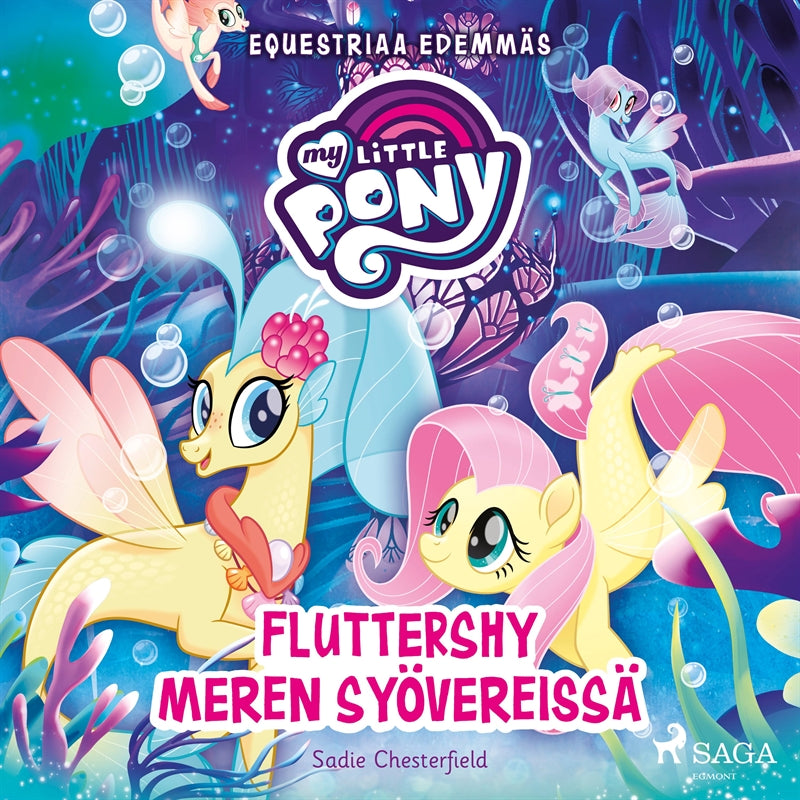 My Little Pony - Equestriaa edemmäs - Fluttershy meren syövereissä – Ljudbok