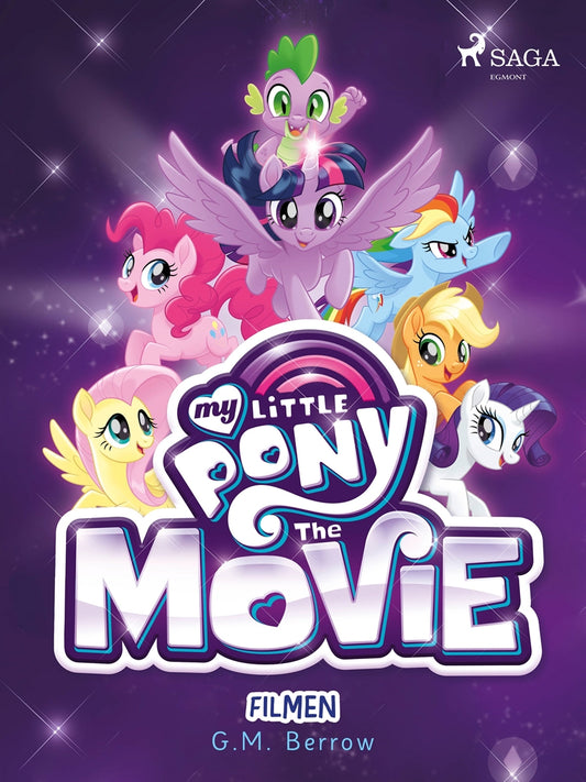 My Little Pony - Filmen – E-bok