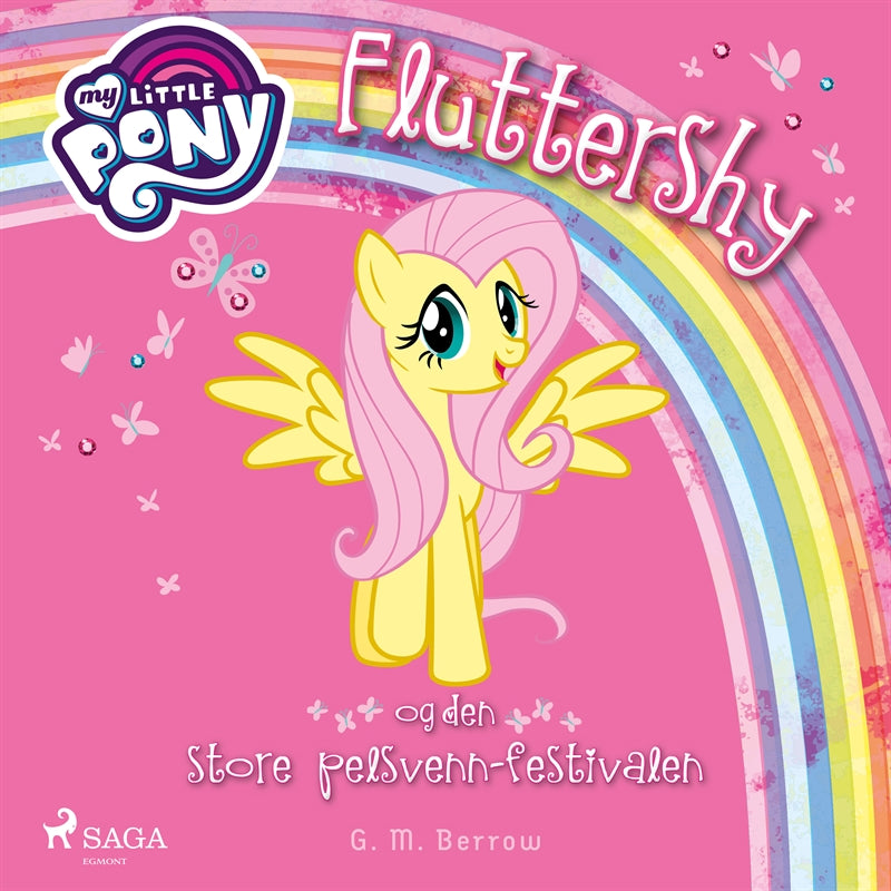 My Little Pony - Fluttershy og den store pelsvenn-festivalen – Ljudbok