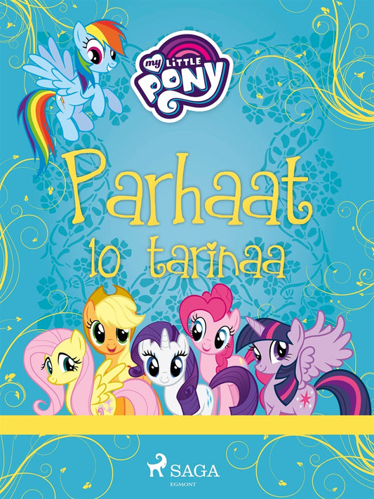 My Little Pony - Parhaat 10 tarinaa – E-bok