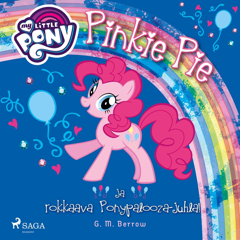 My Little Pony - Pinkie Pie ja rokkaava Ponypalooza-juhla! – Ljudbok