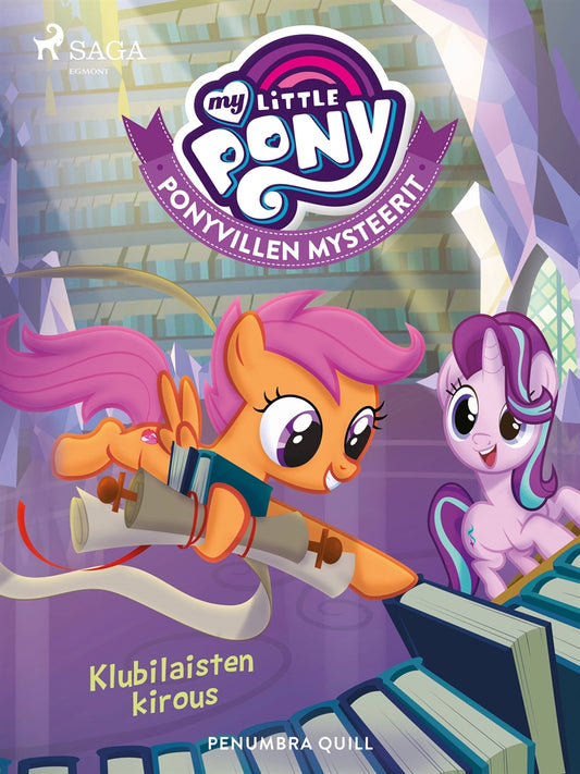 My Little Pony - Ponyvillen Mysteerit - Klubilaisten kirous – E-bok