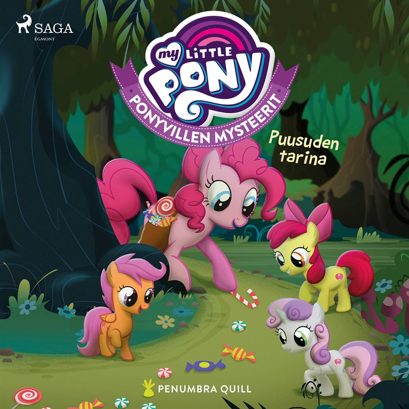 My Little Pony - Ponyvillen Mysteerit - Puusuden tarina – Ljudbok