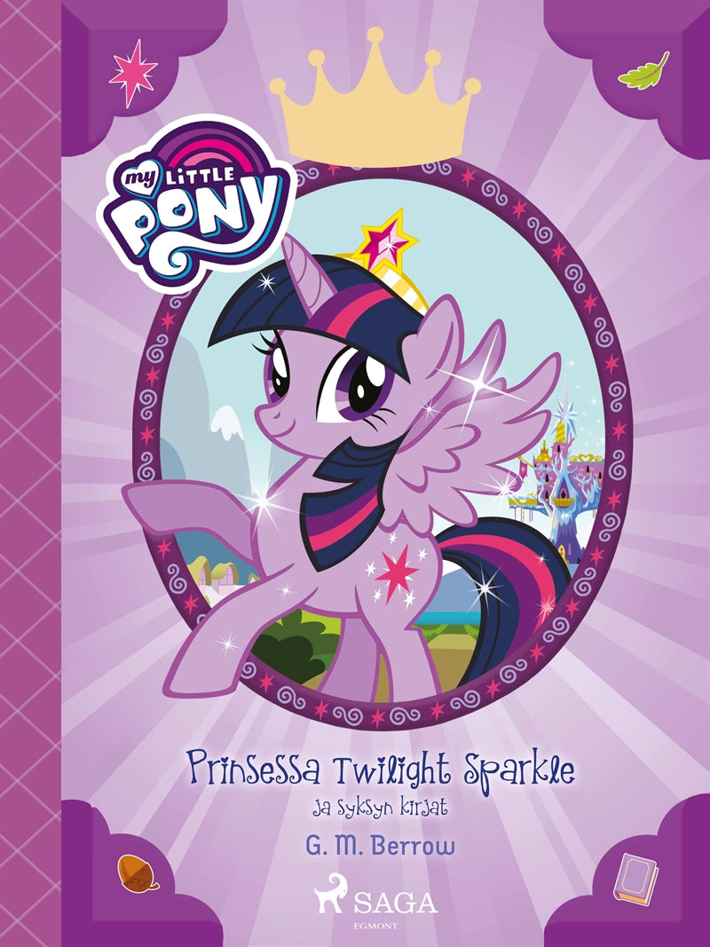 My Little Pony - Prinsessa Twilight Sparkle ja syksyn kirjat – E-bok
