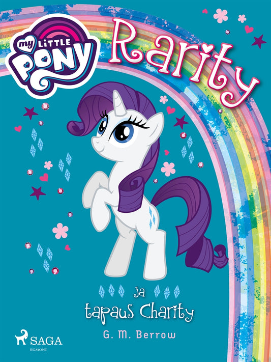 My Little Pony - Rarity ja tapaus Charity – E-bok
