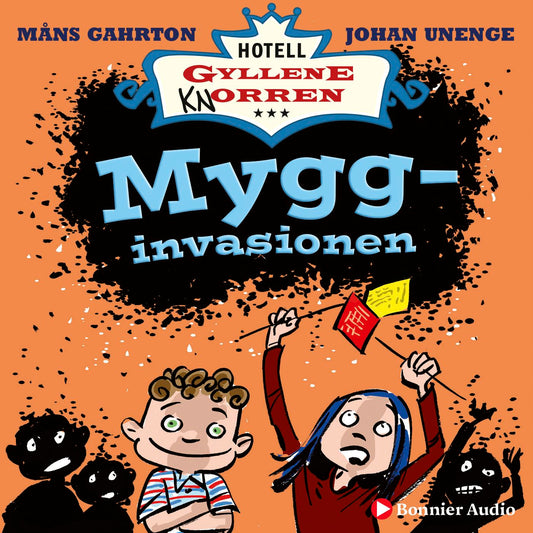 Mygginvasionen : hur det blev helt myggfritt i rum 10 – Ljudbok