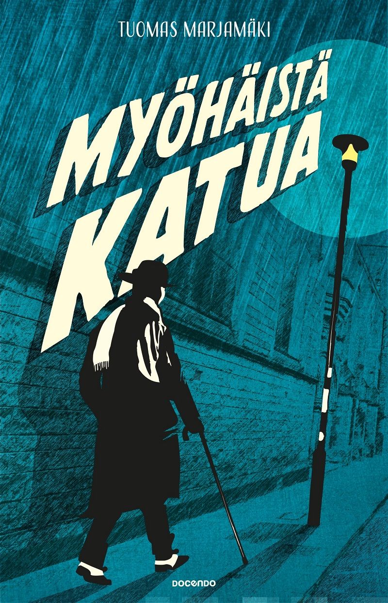 Myöhäistä katua – E-bok