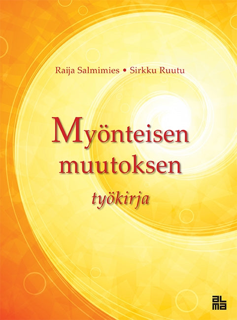 Myönteisen muutoksen työkirja – E-bok