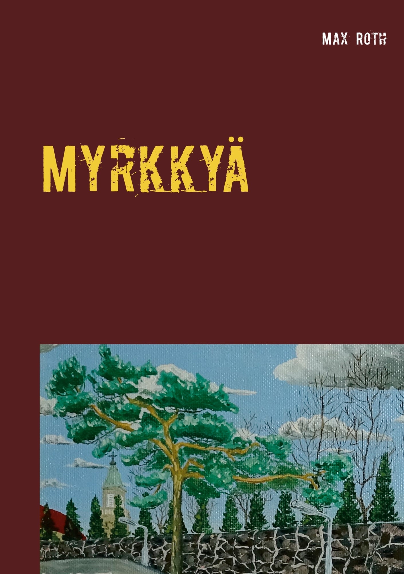 Myrkkyä: ja kossua – E-bok