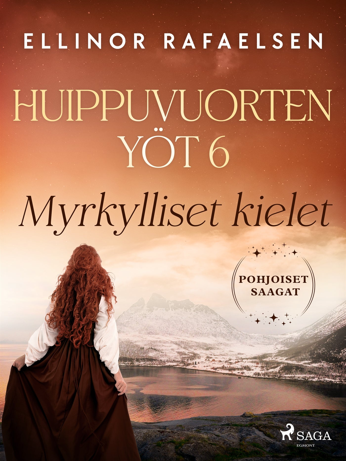 Myrkylliset kielet – Huippuvuorten yöt 6 – E-bok