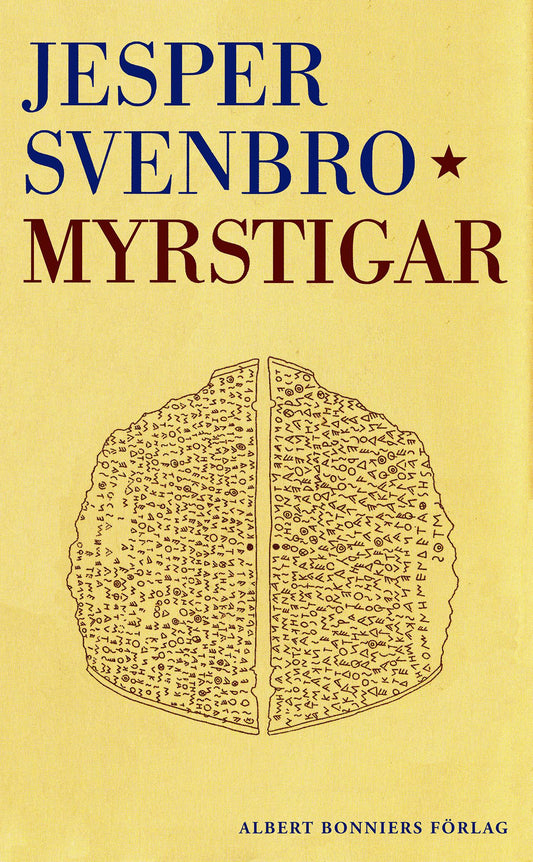 Myrstigar : figurer för skrift och läsning i antikens Grekland – E-bok