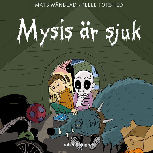 Mysis är sjuk – Ljudbok