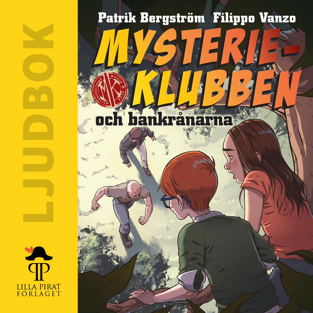 Mysterieklubben och bankrånarna – Ljudbok