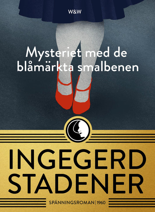 Mysteriet med de blåmärkta smalbenen – E-bok