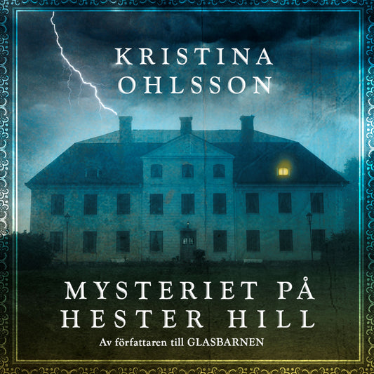 Mysteriet på Hester Hill – Ljudbok