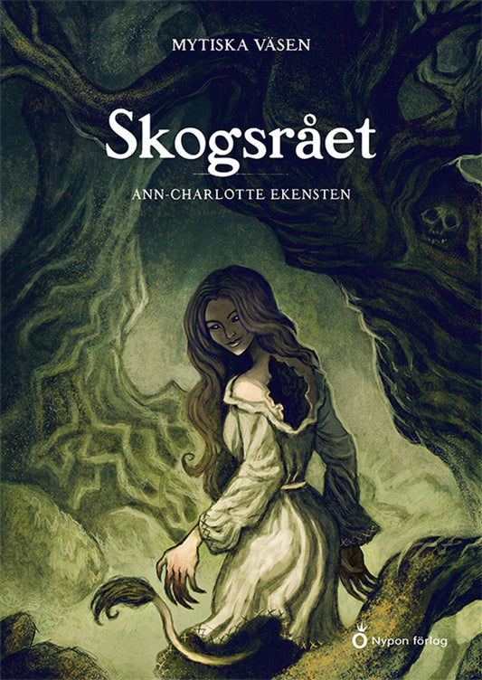 Mytiska väsen - Skogsrået – E-bok