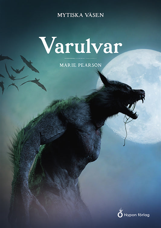 Mytiska väsen - Varulvar – Ljudbok