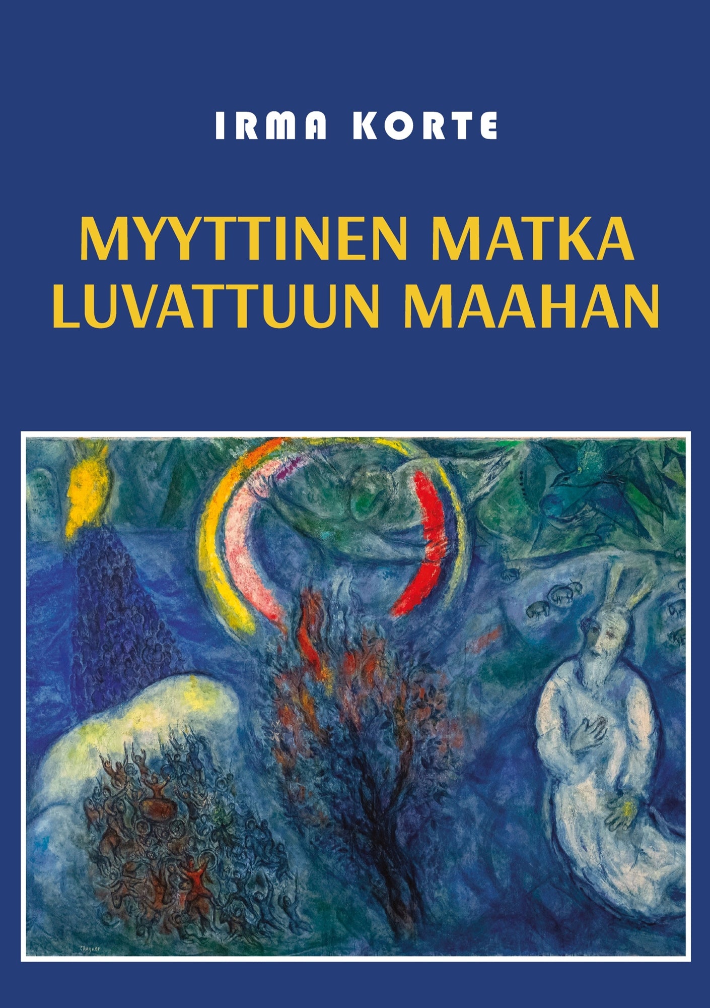 Myyttinen matka luvattuun maahan – E-bok