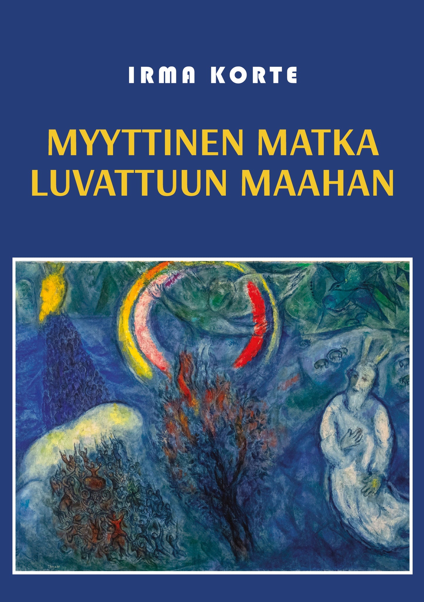 Myyttinen matka luvattuun maahan – E-bok