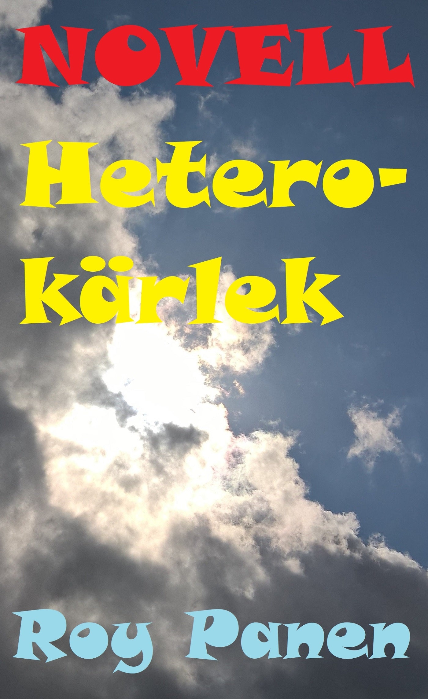NOVELLER LÄNGTAN Heterokärlek – E-bok
