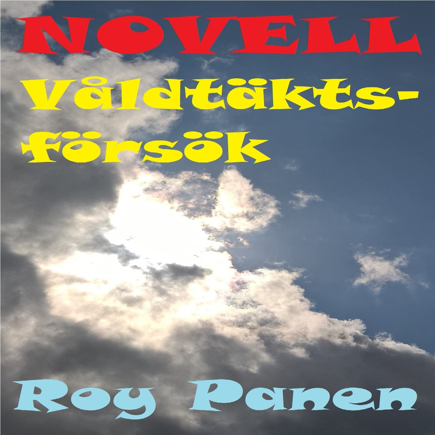 NOVELLER LÄNGTAN Våldtäktsförsök – Ljudbok