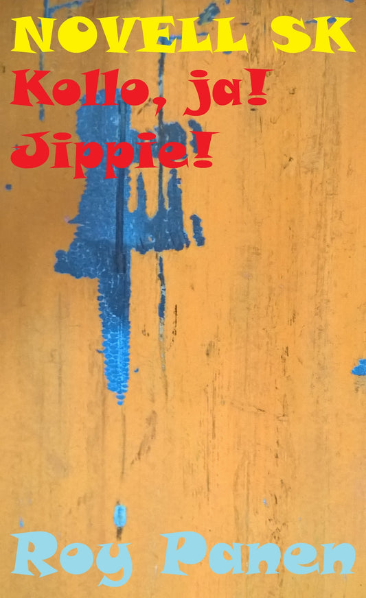 NOVELLER SK TJOCKIS! Kollo, ja! Jippie! – E-bok