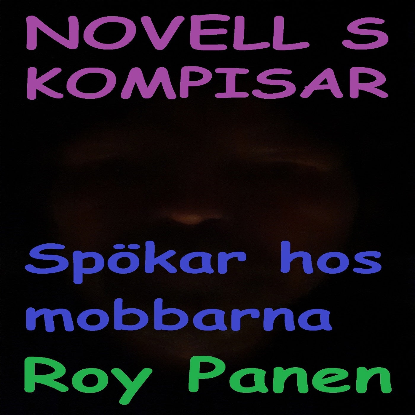 NOVELLER S KOMPISAR Spökar hos mobbarna – Ljudbok