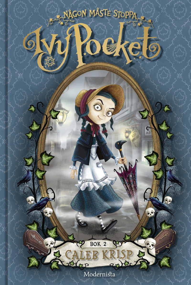 Någon måste stoppa Ivy Pocket (Andra boken om Ivy Pocket) – E-bok