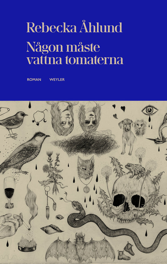 Någon måste vattna tomaterna – E-bok