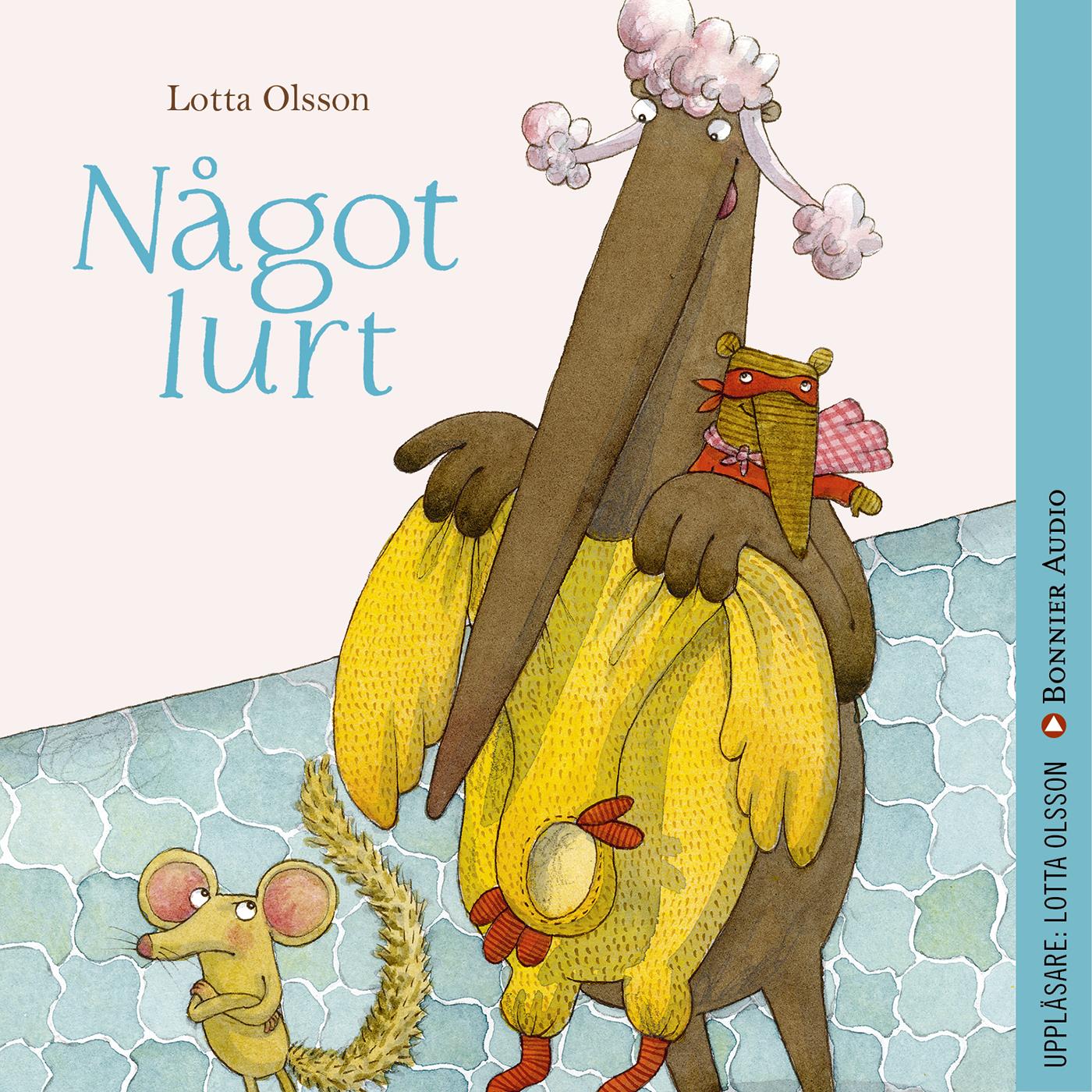 Något lurt – Ljudbok