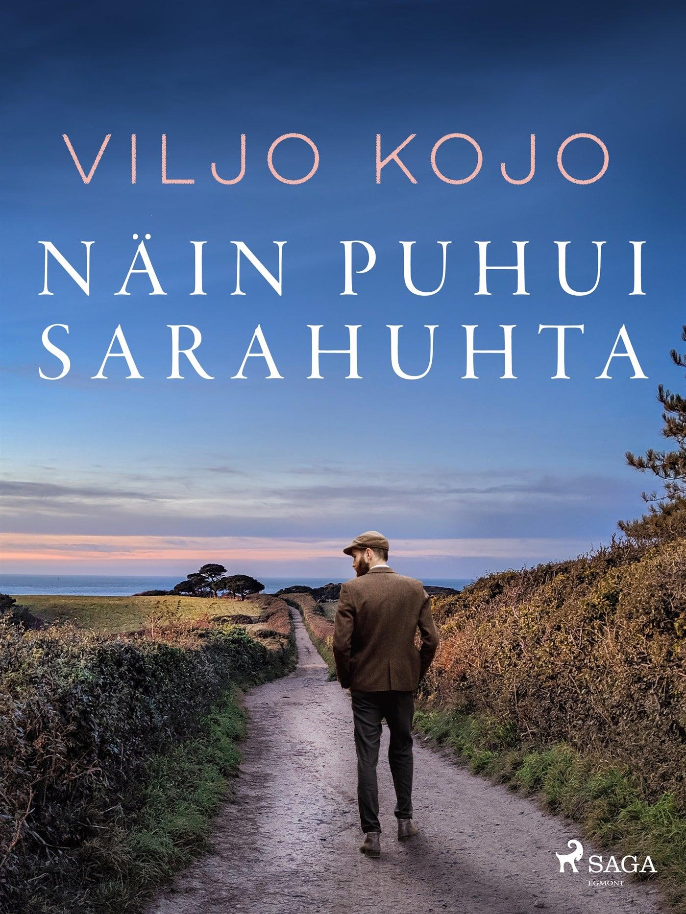 Näin puhui Sarahuhta – E-bok