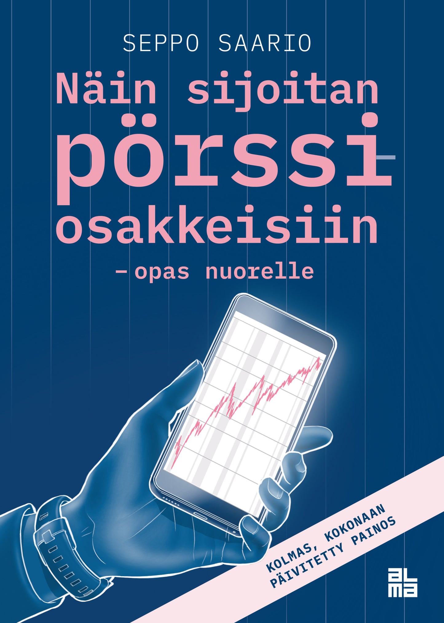 Näin sijoitan pörssiosakkeisiin - opas nuorelle – E-bok