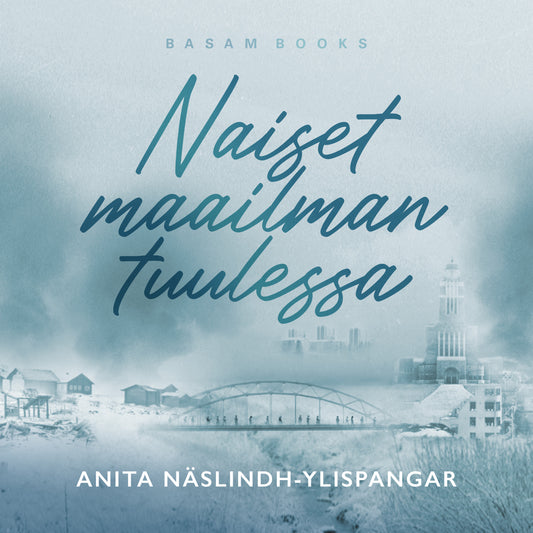 Naiset maailman tuulessa – Ljudbok