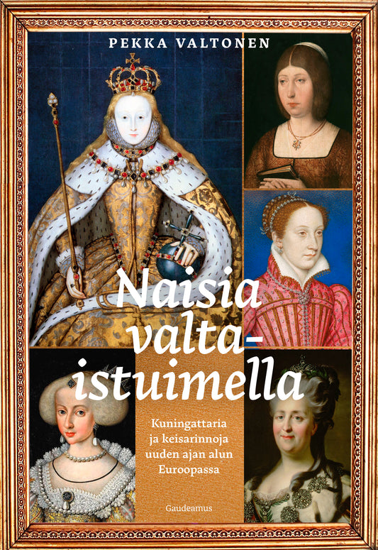 Naisia valtaistuimella – E-bok