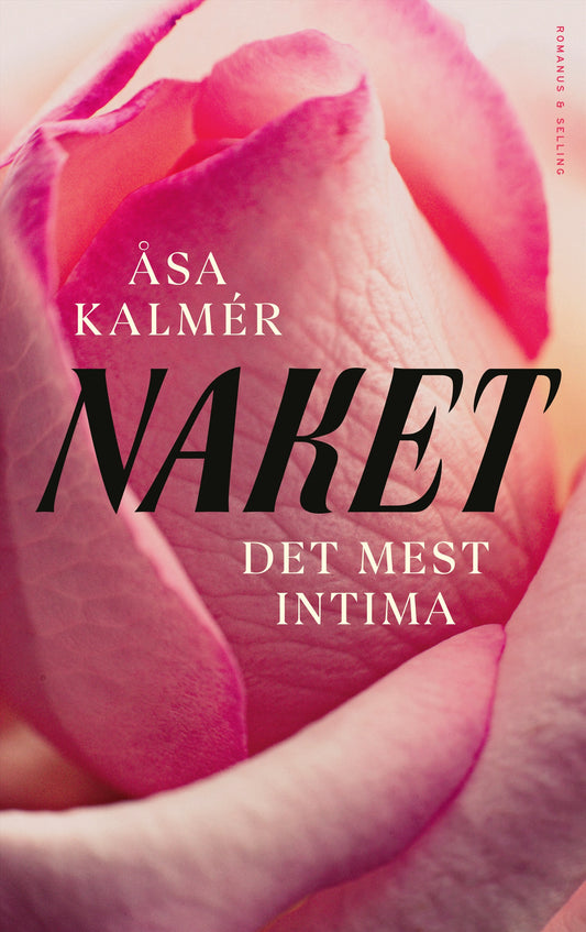 Naket : det mest intima – E-bok
