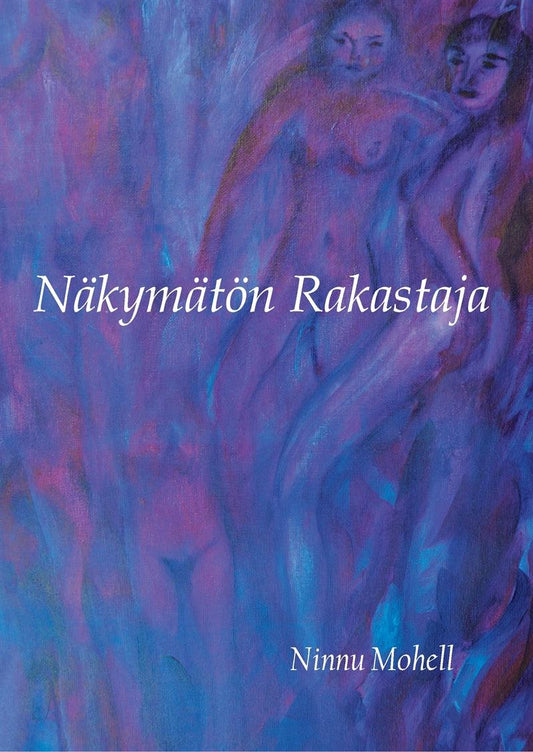 Näkymätön Rakastaja – E-bok