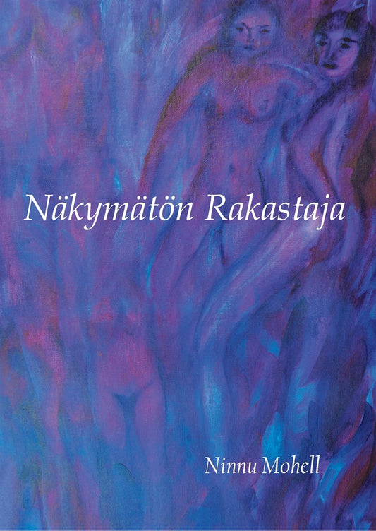 Näkymätön Rakastaja – E-bok